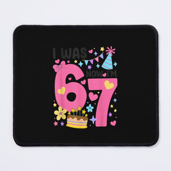 Item preview, I was 6 Now I'm 7 Year Old Birthday 67 Funny for Kids Girls designed and sold by Juansustait.