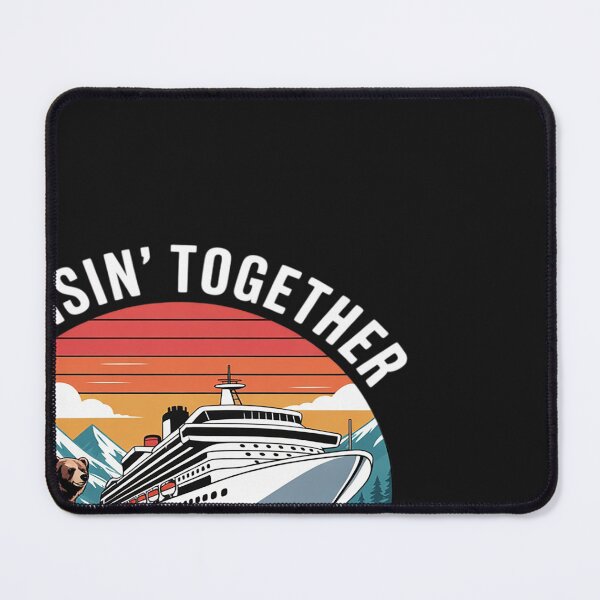 Item preview, Cruisin Together Alaska 2025 Family Friend Alaska Cruise designed and sold by BlueCreator-inc.