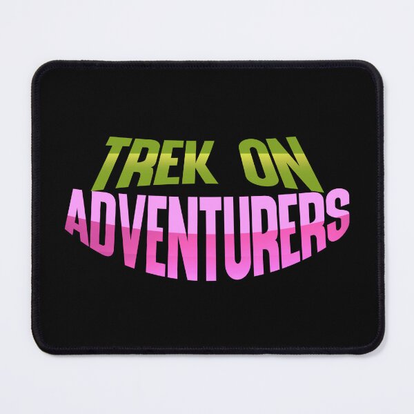 Item preview, Trek On Adventurers (CBR Send-Off Quote) designed and sold by AetherworksPress.