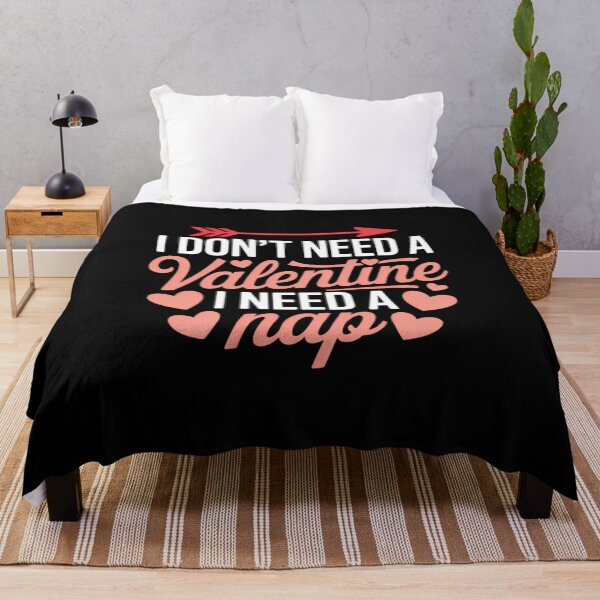 Item preview, Don't Need a Valentine I Need a Nap Valentine's Day Napping designed and sold by FaithAbbott.