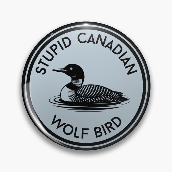 Item preview, Stupid Canadian Wolf Bird designed and sold by toadsforall.