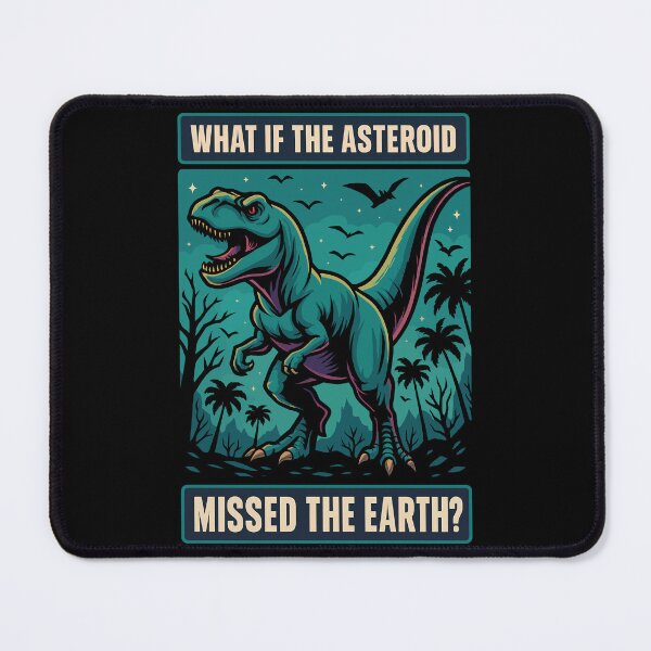 Item preview, What If the Asteroid Missed? Prehistoric Sci-Fi Fantasy designed and sold by digijob.