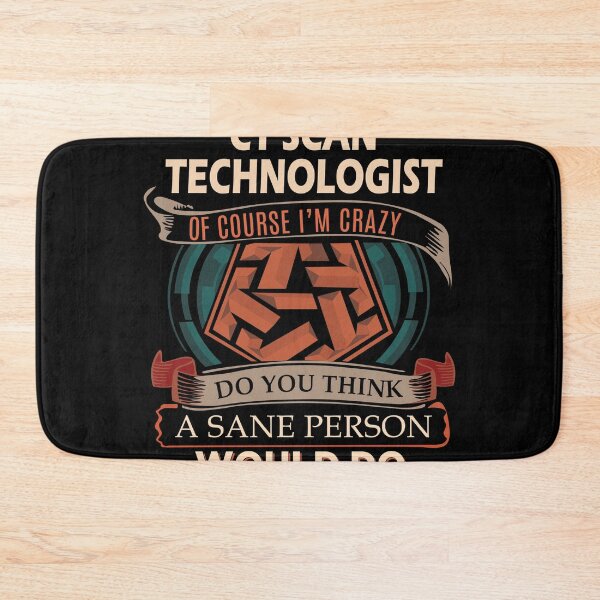 Item preview, Ct Scan Technologist designed and sold by YungMcIlwain.