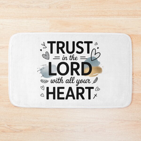 Item preview, Cute Bible Verse, Trust In The Lord With All Your Heart designed and sold by graphic-genie.