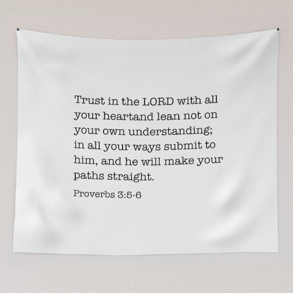 Item preview, proverbs 3:5-6 Trust in the LORD designed and sold by corbrand.