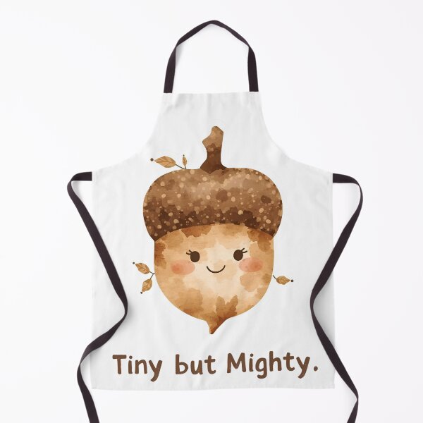 Item preview, Tiny but Mighty, Cute Acorn Illustration designed and sold by Moodune.