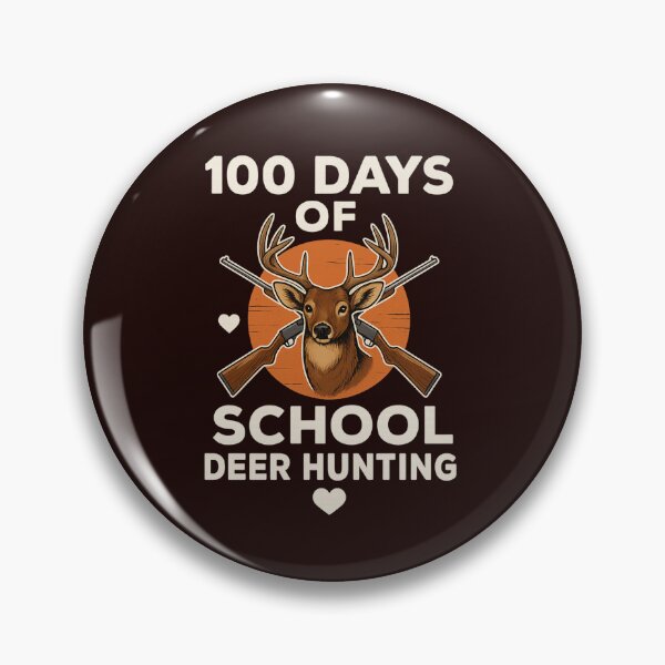 Item preview, 100 Days Of School Deer Hunting  designed and sold by zbigniewcz.