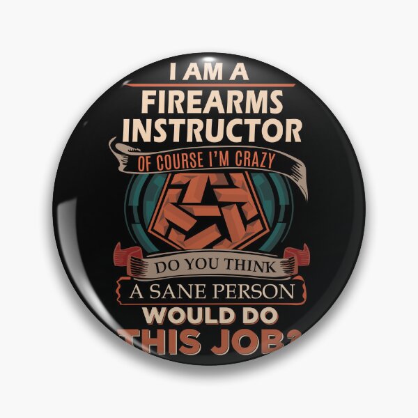 Item preview, Firearms Instructor designed and sold by felstore690.