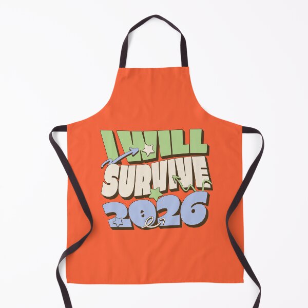 Item preview, i will survive 2026 designed and sold by Morcawork.