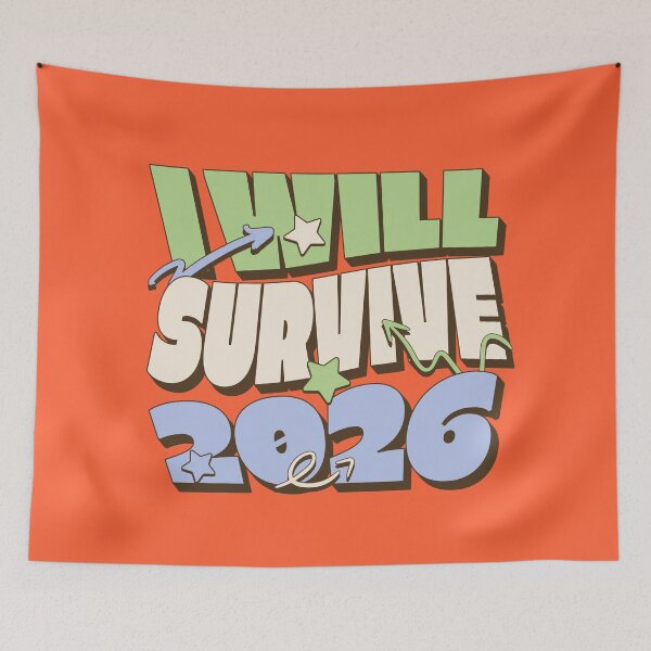 Item preview, i will survive 2026 designed and sold by Morcawork.