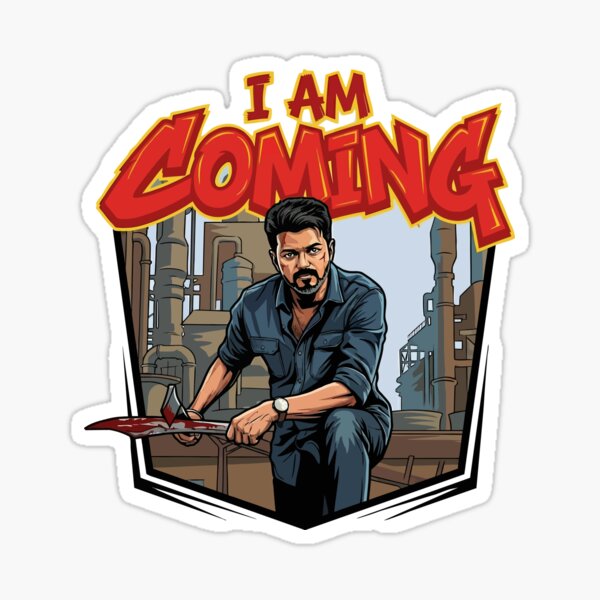 I AM COMING Thalapathy Vijay Mass Jana Nayagan Inspired Tamil Movie Fan Art Sticker