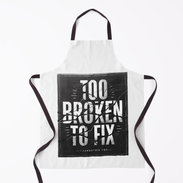 Item preview, Too Broken to Fix – Dark Emotional Typography Streetwear Design designed and sold by KJ Frost.