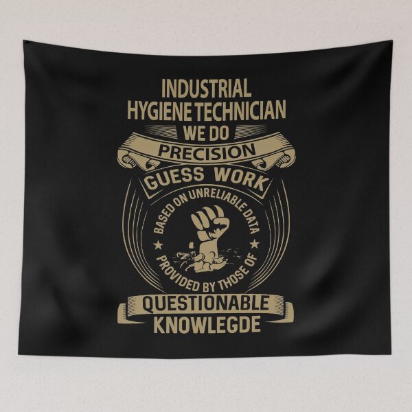 Item preview, Industrial Hygiene Technician designed and sold by YungMcIlwain.