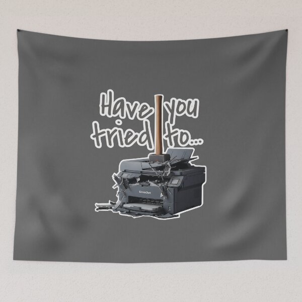 Item preview, Have you tried to... - Printer problems solved designed and sold by knappidesign.
