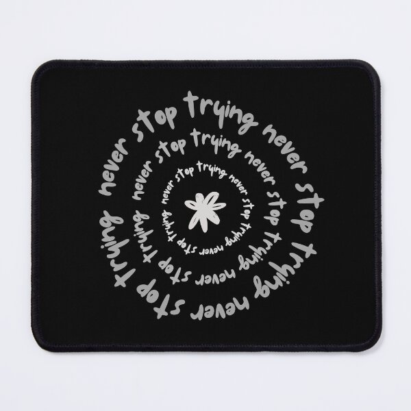 Item preview, Never Stop Trying designed and sold by tnwbank.