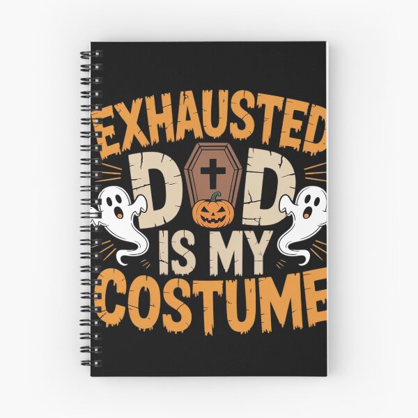 Item preview, Exhausted Dad Is My Costume Halloween Spooky Father`s Day designed and sold by Dolostope.