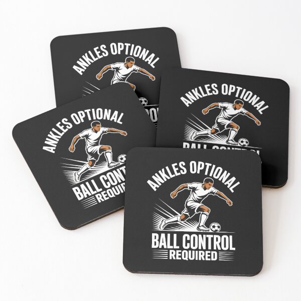 Item preview, Ankles Optional Ball Control Required Soccer Skills Graphic designed and sold by SplashTastic.