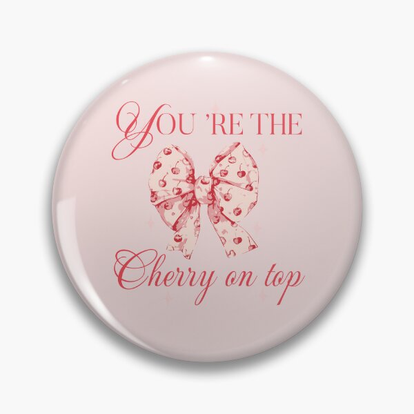 Item preview, You ar ethe cherry on top designed and sold by ArtSE46.