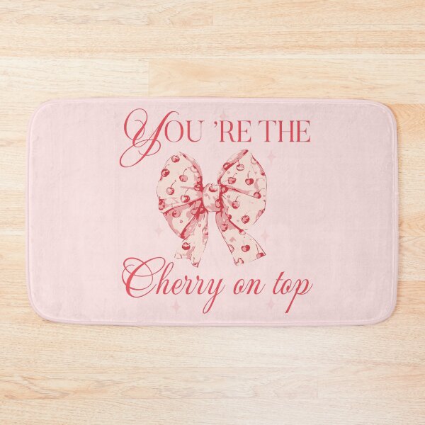 Item preview, You ar ethe cherry on top designed and sold by ArtSE46.