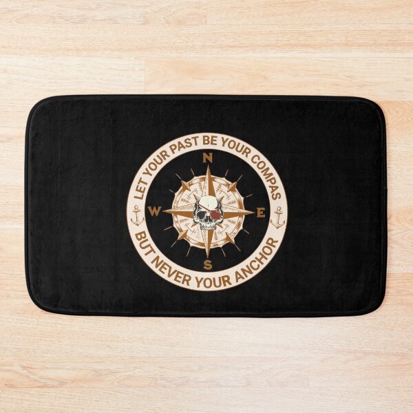 Item preview, Let Your Past Be Your Compas But Never Your Anchor  designed and sold by TheEndDesign.