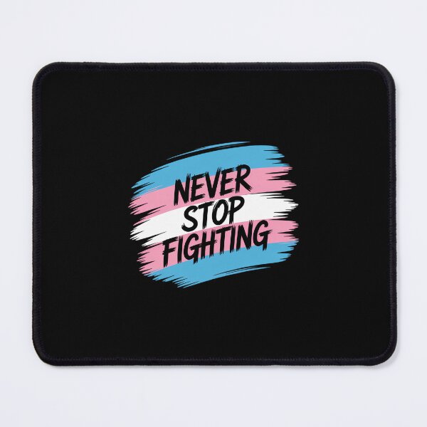 Item preview, Fight for Transgender Rights and Trans Equality designed and sold by EllenJast.