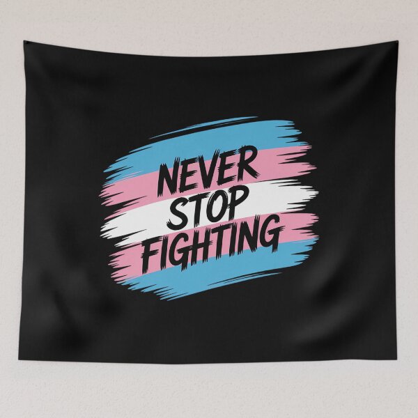 Item preview, Fight for Transgender Rights and Trans Equality designed and sold by EllenJast.