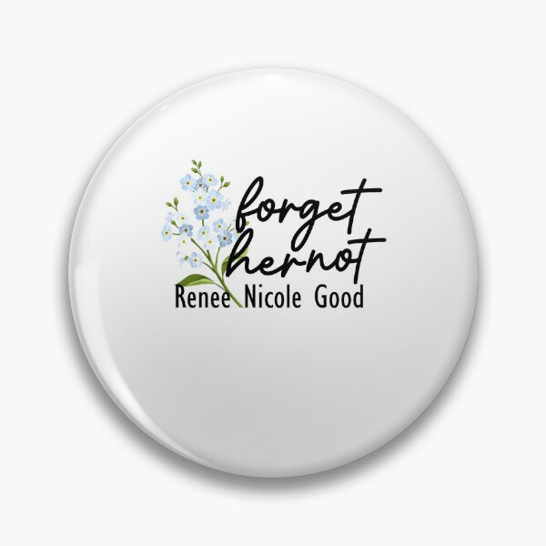Item preview, Forget Her Not Memorial Renee Nicole Good Remembrance designed and sold by Sophietnagle.