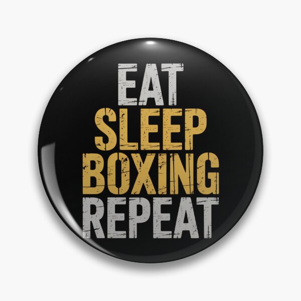 Item preview, Boxing Apparel Eat Sleep Boxing Repeat Boxing Quotes designed and sold by FaithAbbott.