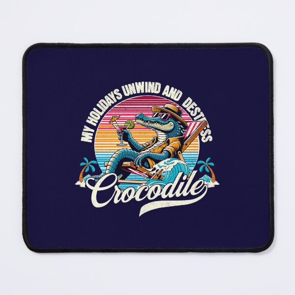 Item preview, Crocodile Holidays Unwind and Destress designed and sold by santoshputhran.