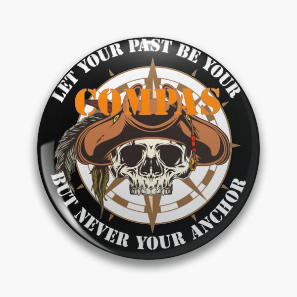 Item preview, Let Your Past Be Your Compas But Never Your Anchor  designed and sold by TheEndDesign.