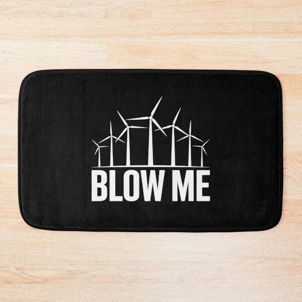 Item preview, Environmental protection BLOW ME Funny Windpower Electricity designed and sold by countntenov.
