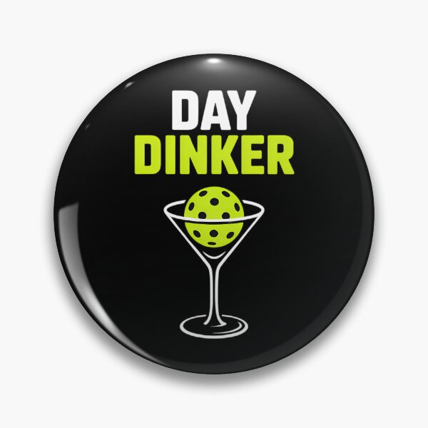 Item preview, Day Dinker Pickleball Pickleball Day Dinker  designed and sold by IdunayaStore.
