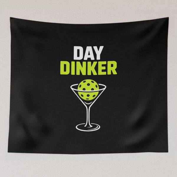 Item preview, Day Dinker Pickleball Pickleball Day Dinker  designed and sold by IdunayaStore.