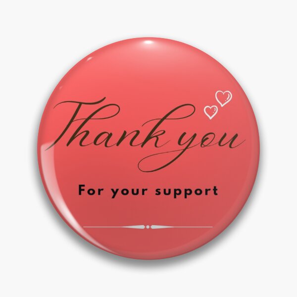 Item preview, Thank You for Your Support Sticker designed and sold by Printyxo.