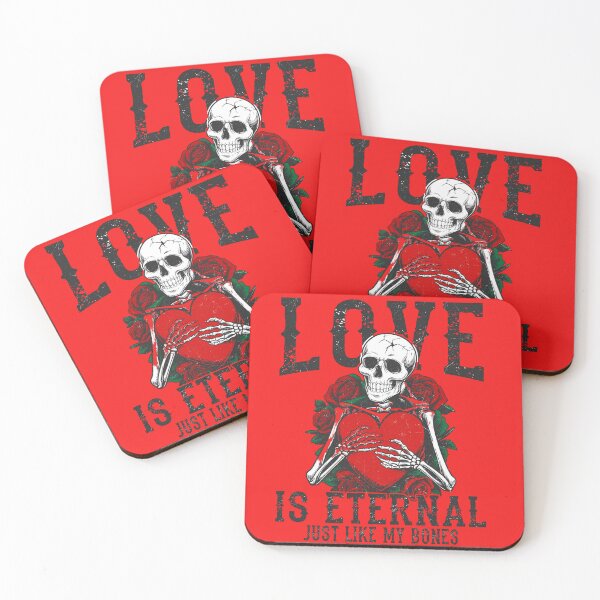 Item preview, LOVE IS ETERNAL – JUST LIKE MY BONES designed and sold by Atee Optimistic.