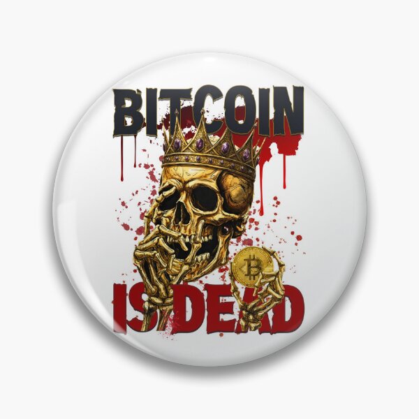 Item preview, Bitcoin Is Dead - Golden King Skull & Crypto Coin designed and sold by 1SINGHA.