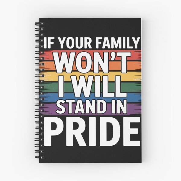 Item preview, If your family won’t,I will Stand in Pride LGBTQ Pride Month designed and sold by lamsaoniutoi.
