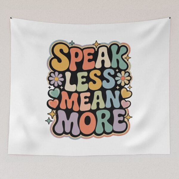 Item preview, Speak Less Mean More – Retro Wisdom Statement Design designed and sold by NewUSShop.