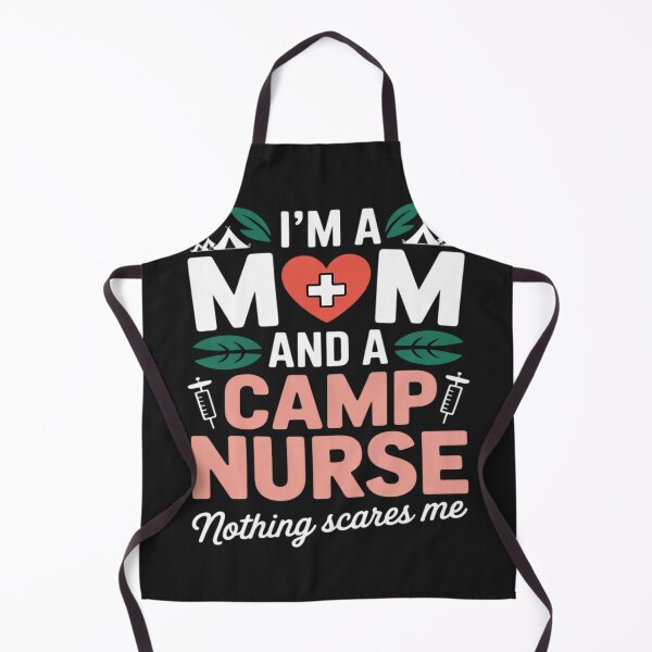 Item preview, I'm A Mom And A Camp Nurse Camp Nursing designed and sold by lamsaoniutoi.