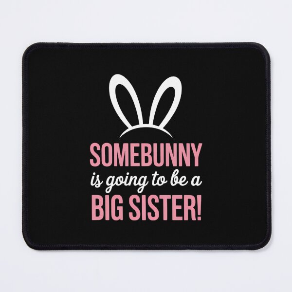 Item preview, Easter Pregnancy Announcement Somebunny Big Sister designed and sold by FaithAbbott.