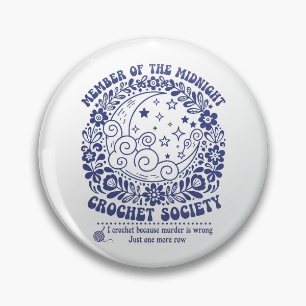 Item preview, Member Of The Midnight Crochet Society Funny designed and sold by LuminOrb.