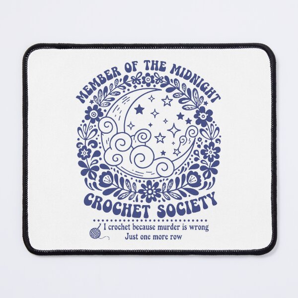 Item preview, Member Of The Midnight Crochet Society Funny designed and sold by LuminOrb.