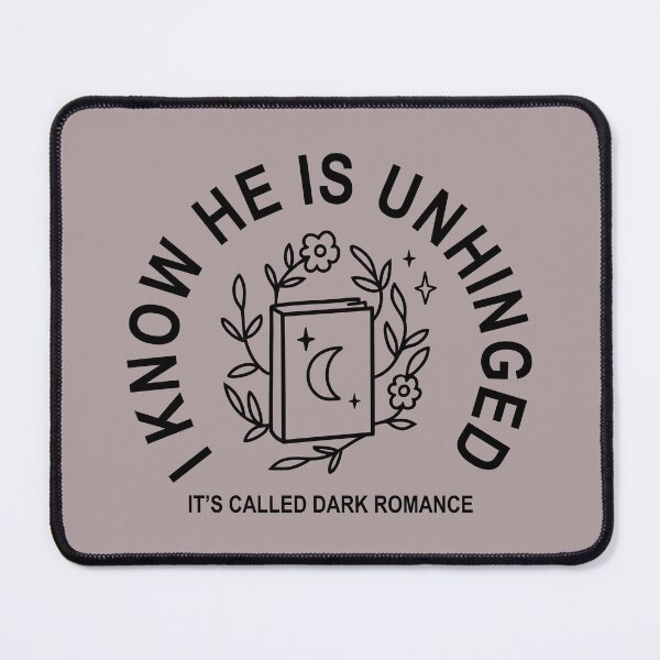 Item preview, Dark Romance Book Lovers who know that the main character is unhinged designed and sold by ApricotBlossom.