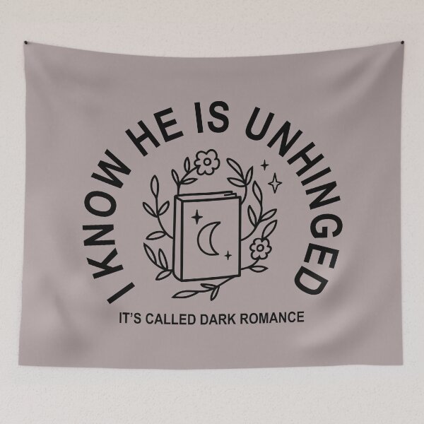 Item preview, Dark Romance Book Lovers who know that the main character is unhinged designed and sold by ApricotBlossom.