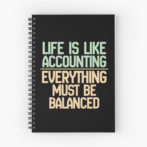 Item preview, Life Is Like Accounting Everything Must Be Balanced designed and sold by kudostees.