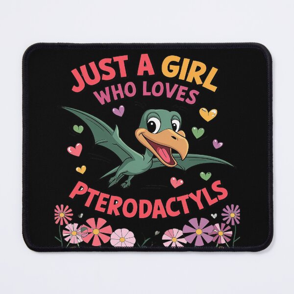 Item preview, Pterodactyls Dinosaur Bird Just A Girl Who Love Pterodactyls  designed and sold by joyouartArt.