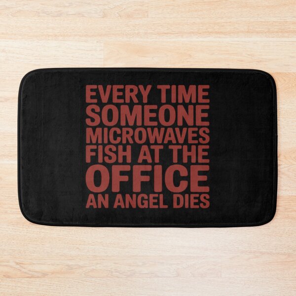 Item preview, Every Time Someone Microwaves Fish At The Office designed and sold by countntenov.