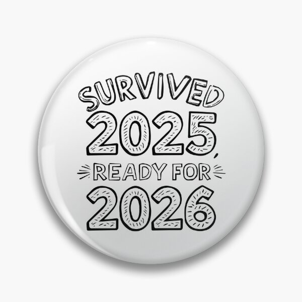 Item preview, Survived 2025 Ready for 2026 Typography Design designed and sold by DavidTeeStudio.