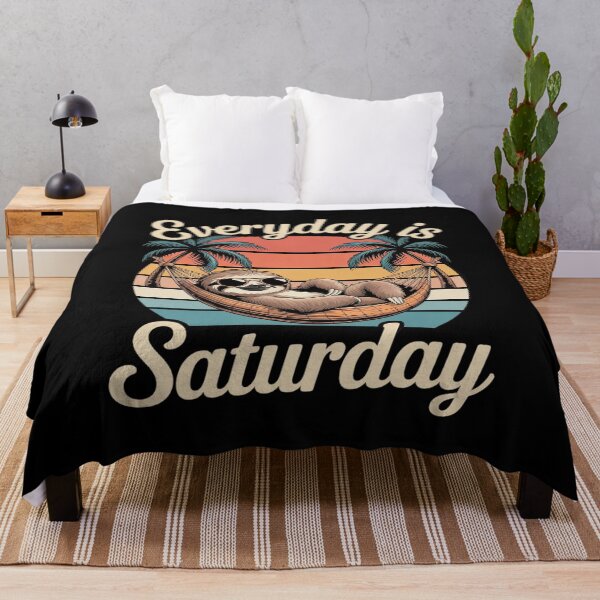 Item preview, everyday is Saturday designed and sold by Slwankol.