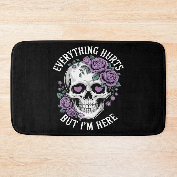 Item preview, Everything Hurts But I'm Here Funny Skull Flower designed and sold by Slwankol.